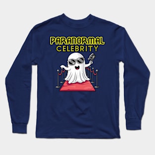 Paranormal Celebrity Long Sleeve T-Shirt